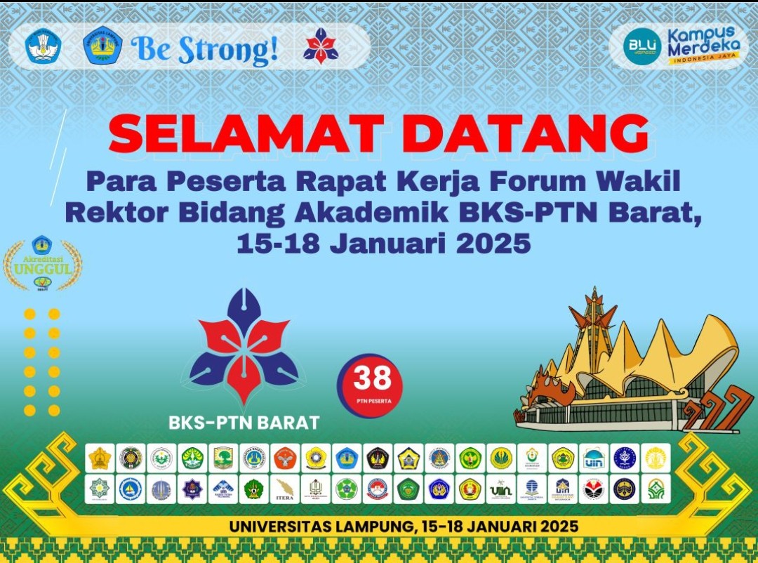 Unila Sambut Forum Wakil Rektor Bidang Akademik BKS-PTN Barat